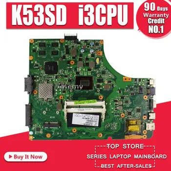 K53SD Plokštė i3 CPU Asus K53SD A53S K53S X53S P53S Nešiojamas plokštė K53SD Mainboard K53SD Plokštė bandymo GERAI