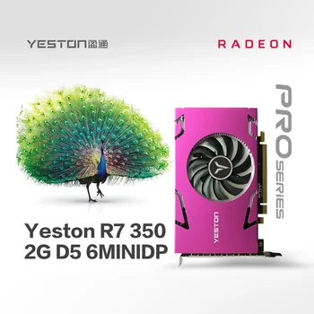 Yeston Radeon R7 350 GPU 2GB GDDR5 128bit Žaidimų kompiuterį KOMPIUTERIU Vaizdo Grafikos plokštės palaiko Mini DP X6 naudoti vienu metu